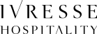 IVRESSE HOSPITALITY